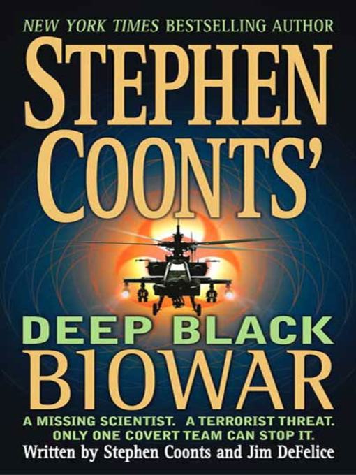 Title details for Biowar by Stephen Coonts - Wait list
